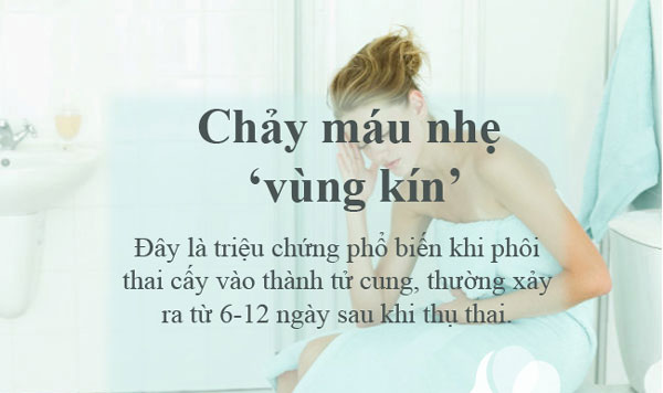 dau-hieu-co-thai-xuat-huyet-som