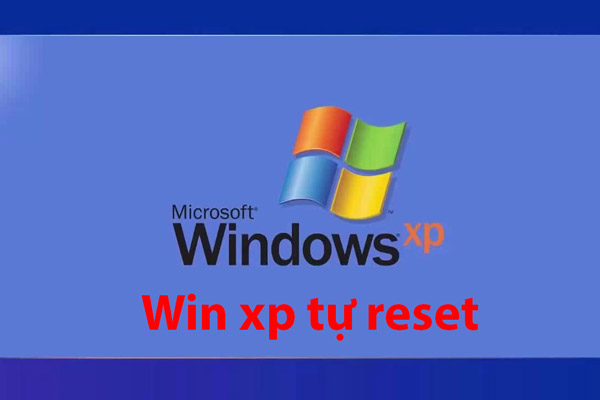 khac-phuc-loi-win-xp-tu-reset