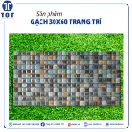 Gạch Trang Trí 30x60 Nhập Khẩu NK27
