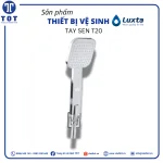 Tay Sen Tắm LUXTA T20