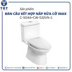 Bàn Cầu Kết Hợp Nắp Rửa Cơ INAX C-504A+CW-S32VN