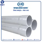 Ống Nhựa Bình Minh Phi 140