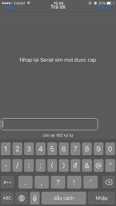 Nhập số serial mới của sim 4G được cấp Nhập số serial mới của sim 4G được cấp