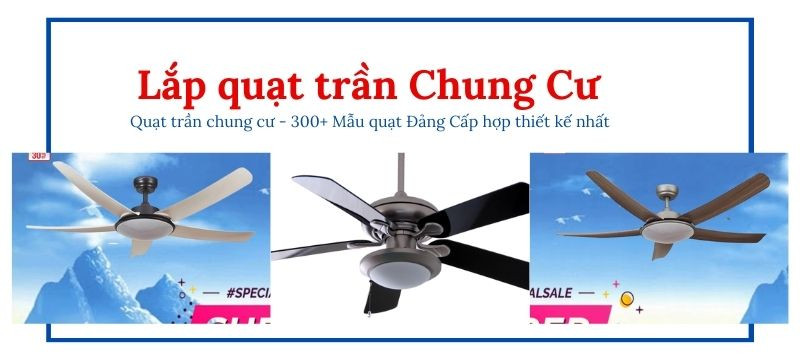 Lắp quạt trần chung cư