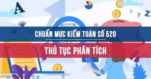Chuẩn mực kiểm toán số 520: Thủ tục phân tích