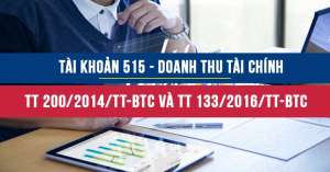 Tài khoản 515 theo Thông tư 200 và Thông tư 133  - Doanh thu tài chính