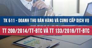 Tài khoản 511  theo Thông tư 200 và Thông tư 133