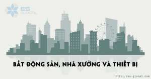 Chuẩn mực kế toán công Việt Nam số 17 về Bất động sản nhà xưởng và thiết bị