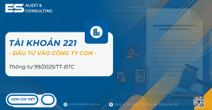 Tài khoản 221 theo Thông tư 99 năm 2025