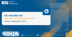 Tài khoản 911 là gì? Tài khoản 911 theo thông tư 99