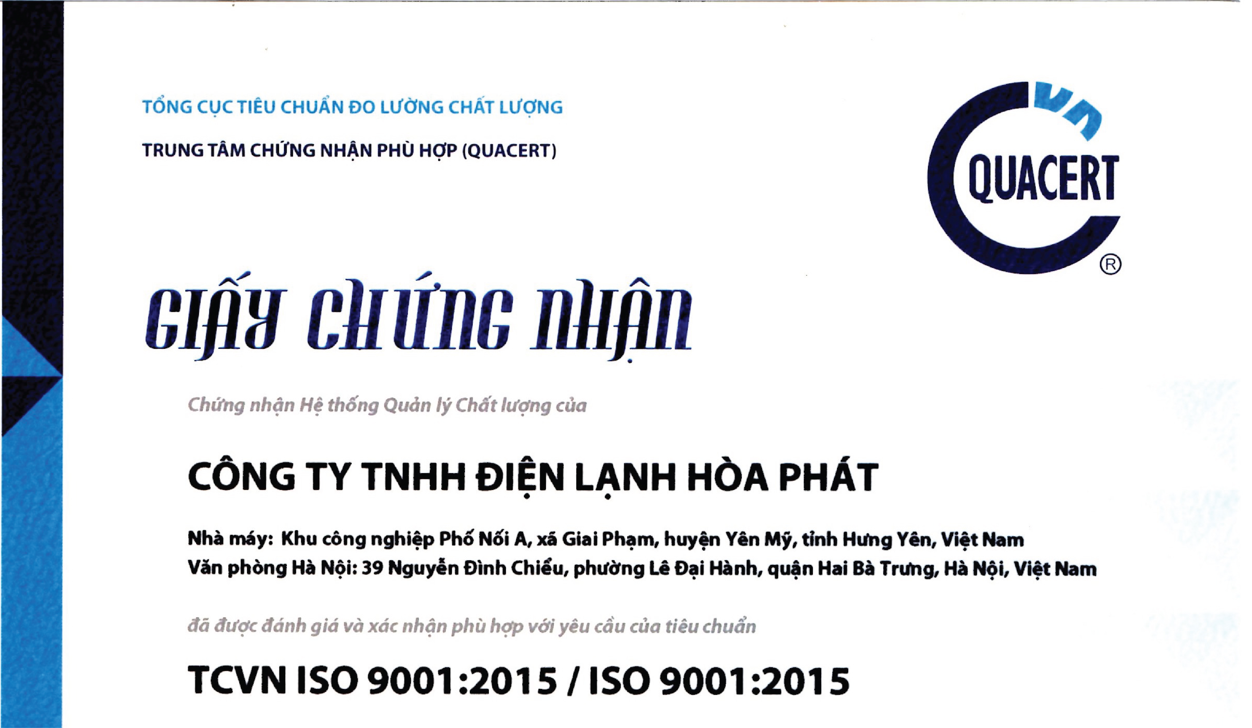 Công ty TNHH Điện Lạnh Hòa Phát áp dụng hệ thống quản lý chất lượng ISO 9001:2015  trong sản xuất kinh doanh