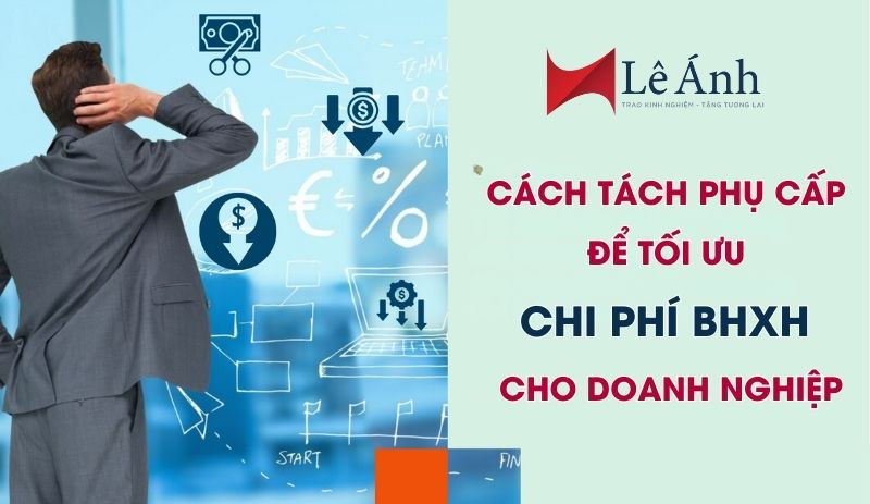 tach-phu-cap-toi-uu-bhxh