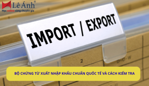 bo-chung-tu-xuat-nhap-khau-quoc-te