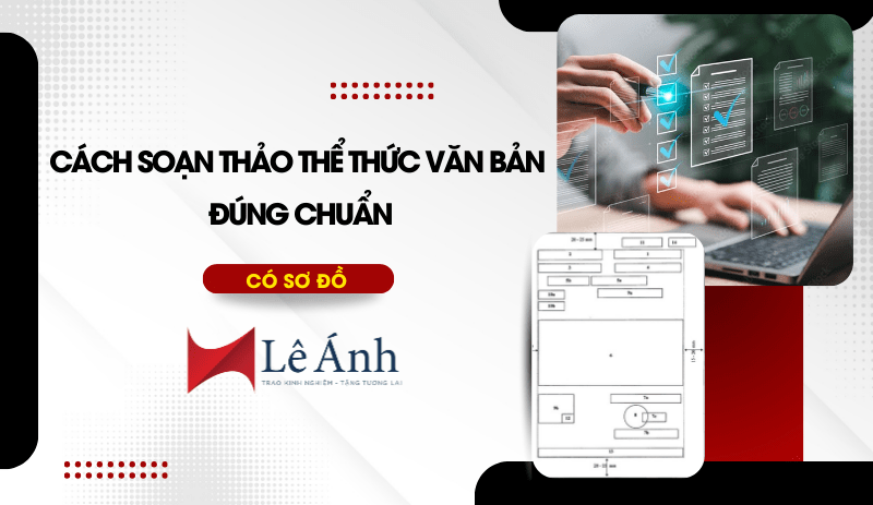 cach-soan-thao-the-thuc-van-ban-dung-chuan-co-so-do