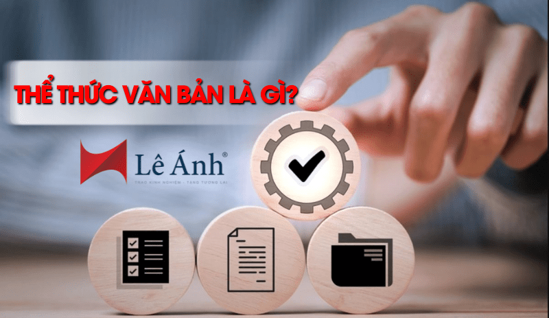 Thể thức văn bản là gì