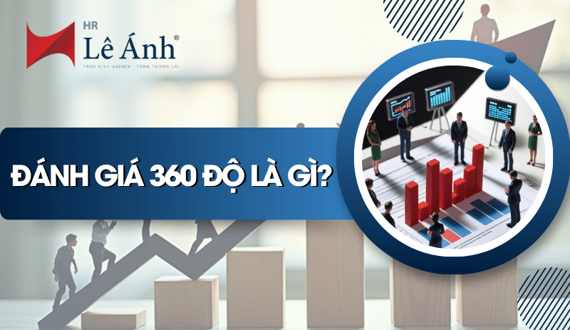 danh-gia-360-do-la-gi