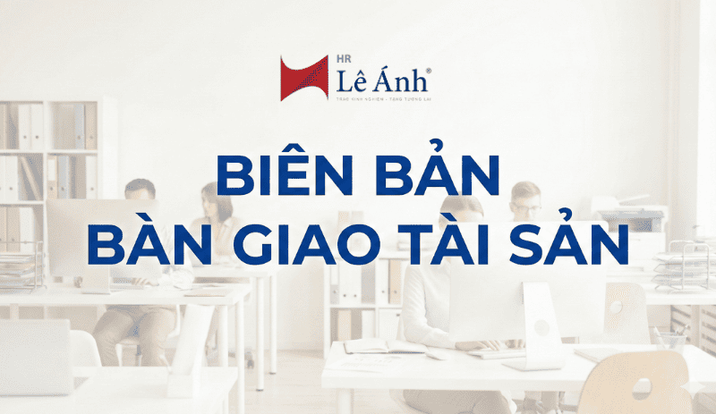 Biên bản bàn giao tài sản