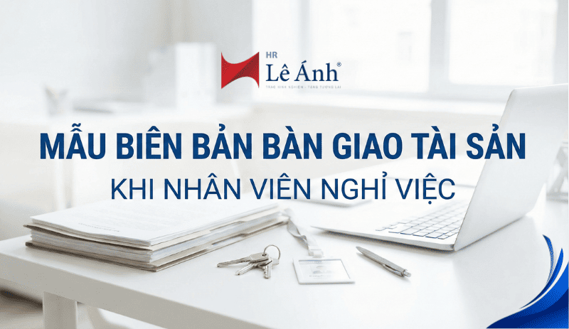 mau-bien-ban-ban-giao-tai-san-khi-nhan-vien-nghi-viec