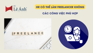 hr-co-the-lam-freelancer-khong