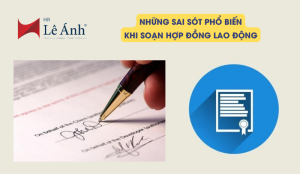 sai-sot-khi-soan-hop-dong-lao-dong