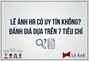 chu-de-le-anh-hr-co-uy-tin-khong
