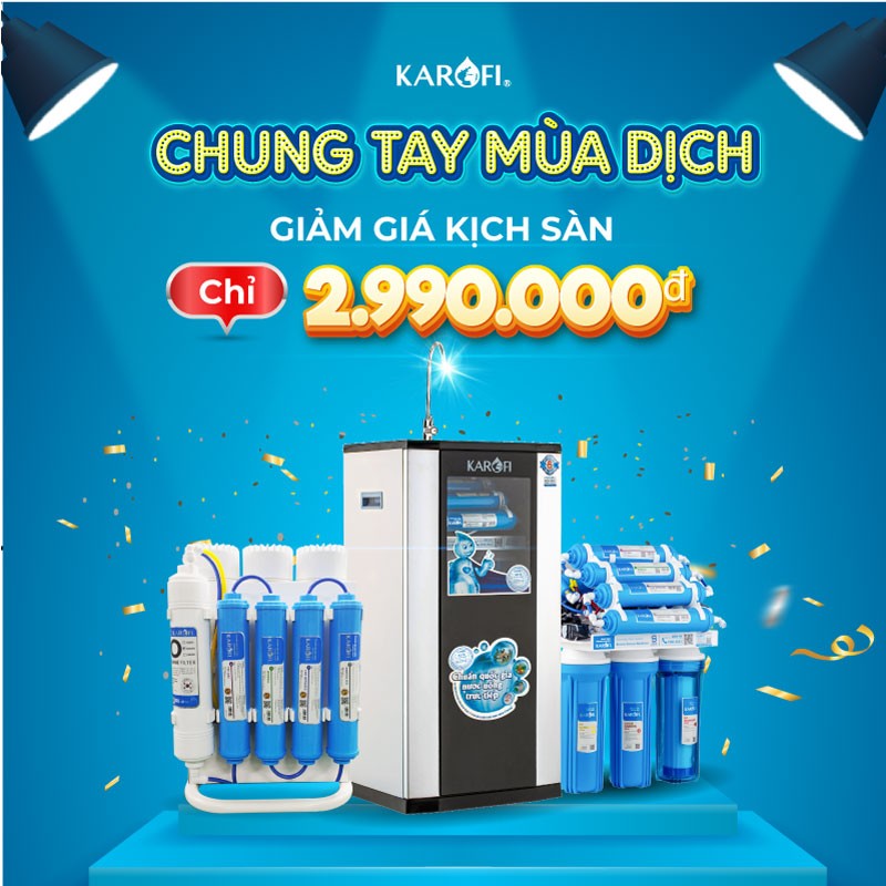 Máy lọc nước Karofi Khuyễn Mãi tháng 08 2 tro-gia-cuc-sau