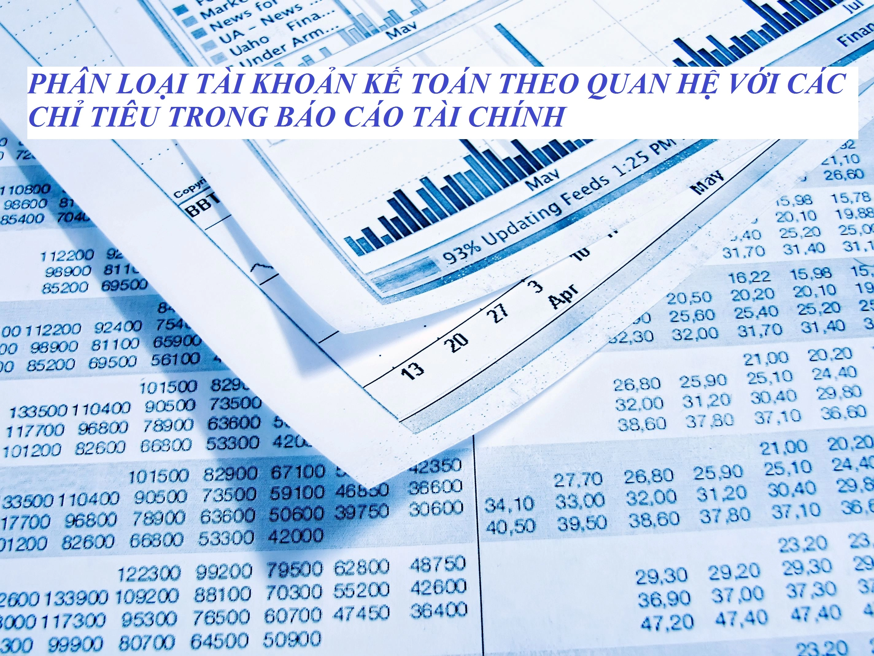 phan-loai-tai-khoan-ke-toan-theo-quan-he-voi-cac-chi-tieu-trong-bao-cao-tai-chinh