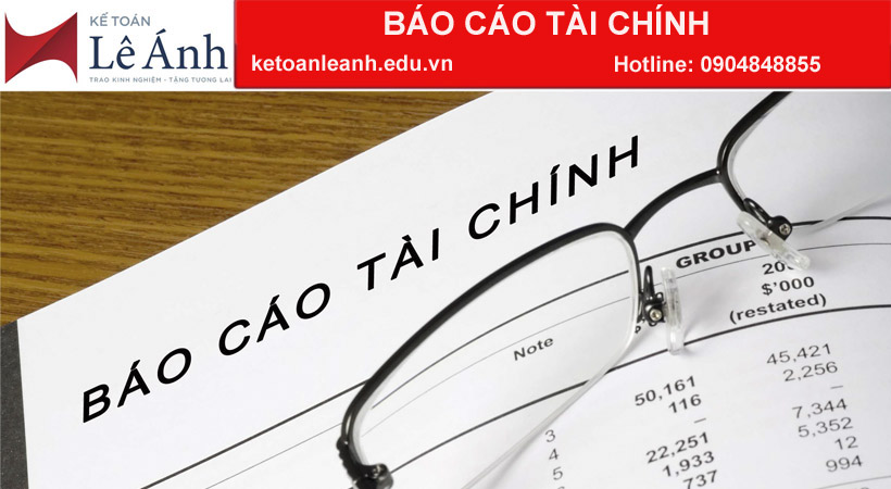 Cách Đọc Báo Cáo Tài Chính Doanh Nghiệp - Kế Toán Lê Ánh