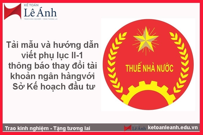 tai-mau-va-huong-dan-viet-phu-luc-ii-1-thong-bao-thay-doi-tai-khoan-ngan-hang-voi-so-ke-hoach-dau-tu