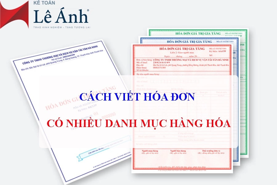 cach-viet-hoa-don-co-nhieu-danh-muc-hang-hoa-1