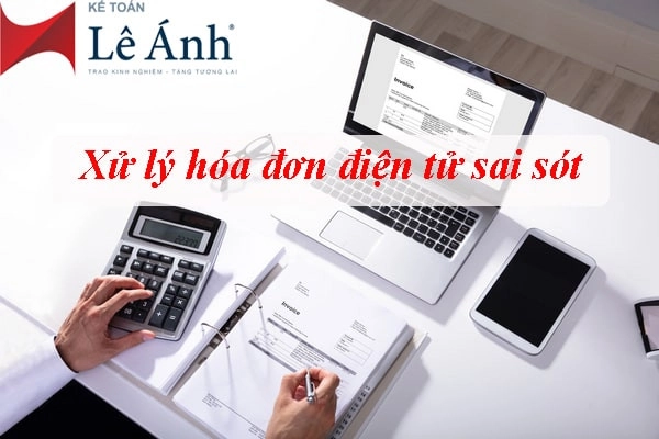 huong-dan-xu-ly-hoa-don-dien-tu-sai-sot-1