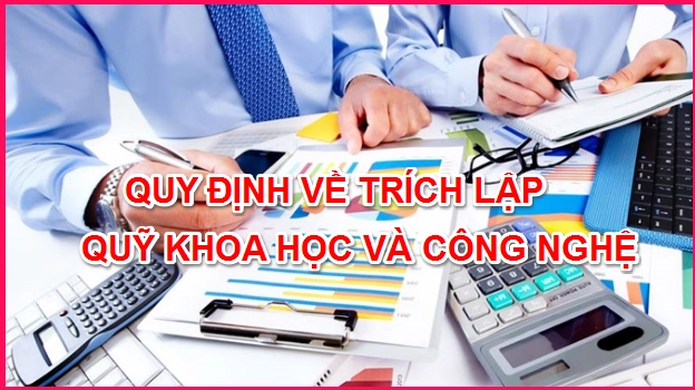 quy-dinh-ve-trich-lap-quy-khoa-hoc-cong-nghe