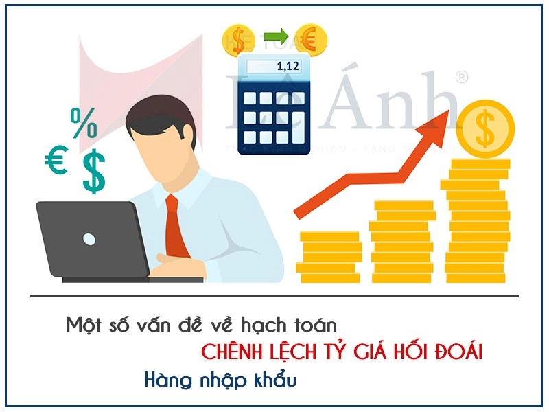 mot-so-van-de-ve-hach-toan-chenh-lech-ty-gia-hoi-doai-hang-nhap-khau