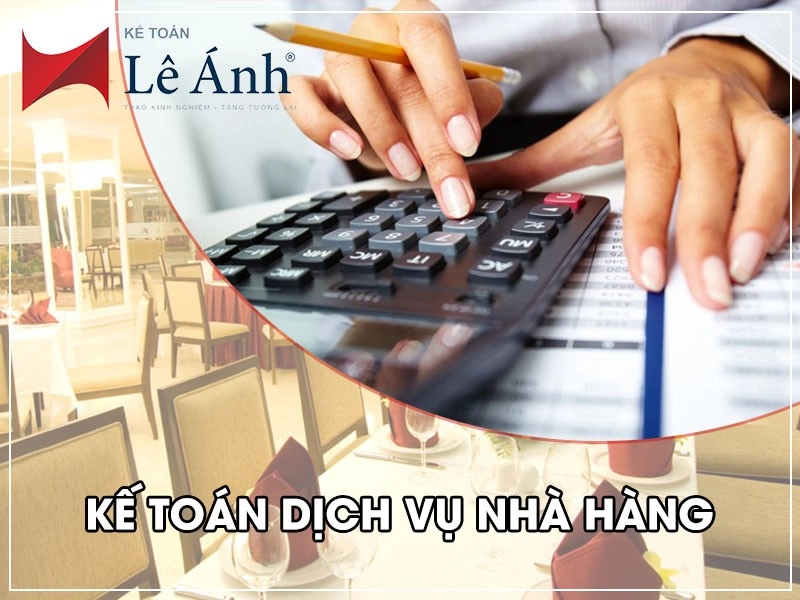 Hướng dẫn kế toán dịch vụ nhà hàng
