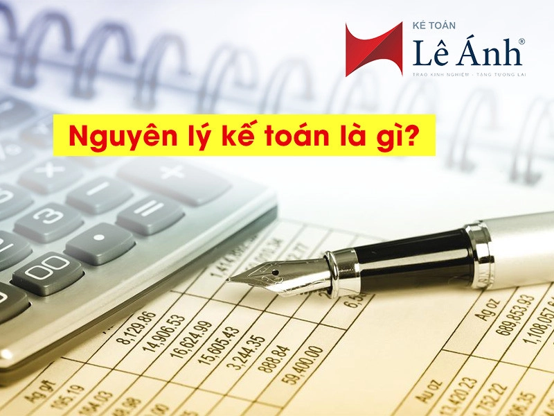 Nguyên lý kế toán là gì