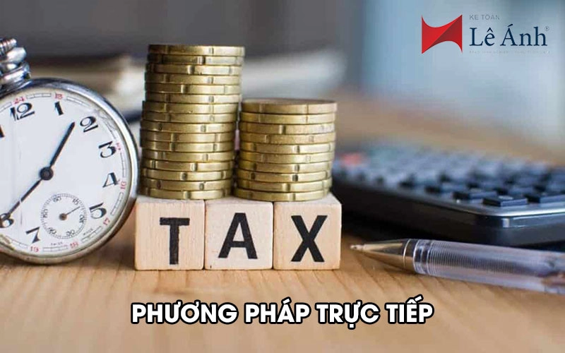 Tính thuế giá trị gia tăng theo phương pháp trực tiếp
