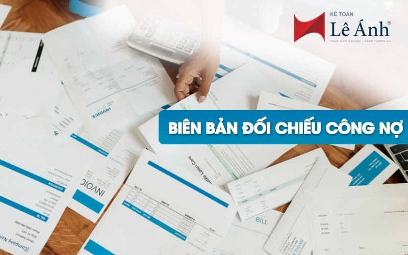 Biên bản đối chiếu công nợ