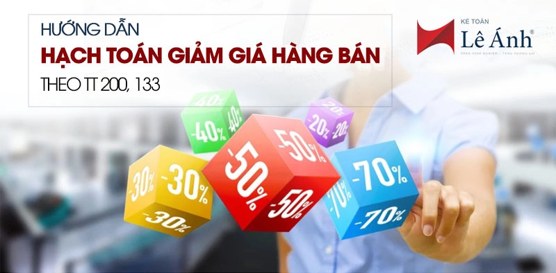 Hạch toán giảm giá hàng bán theo thông tư 200