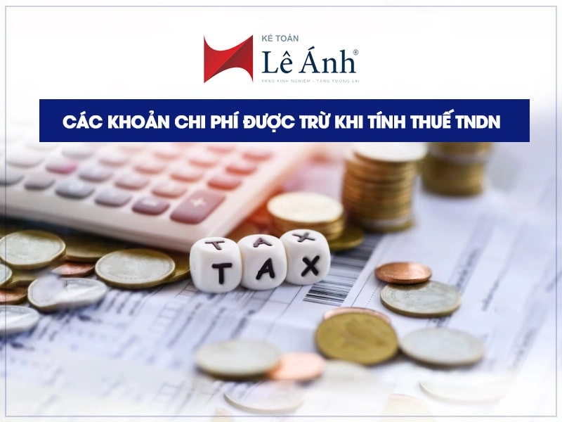 cac-khoan-chi-phi-duoc-tru