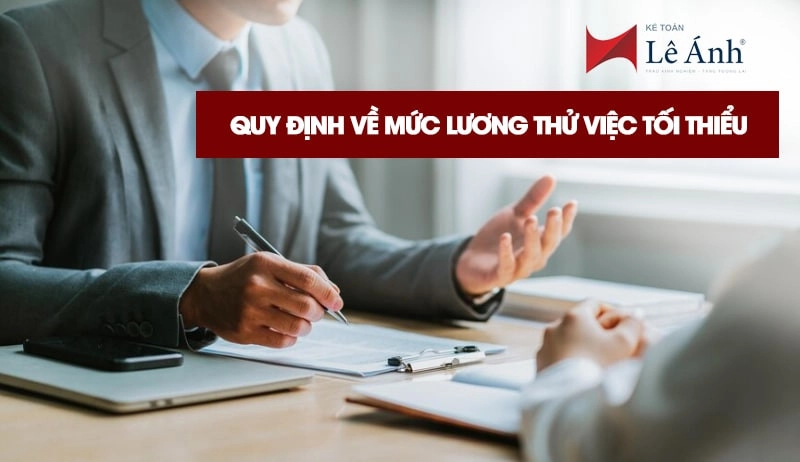 Quy định về mức lương thử việc