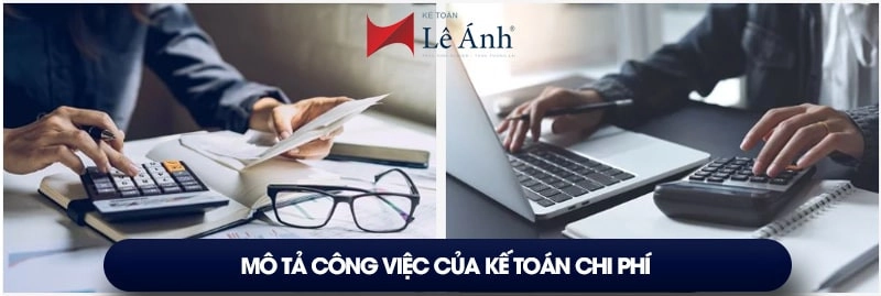 Công việc của kế toán chi phí