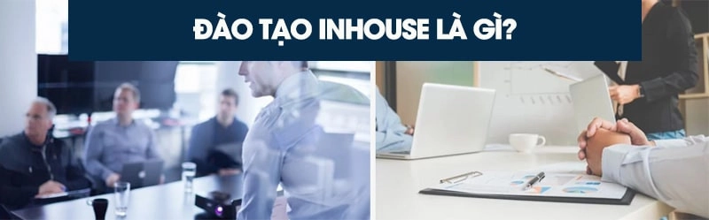 Đào tạo inhouse là gì