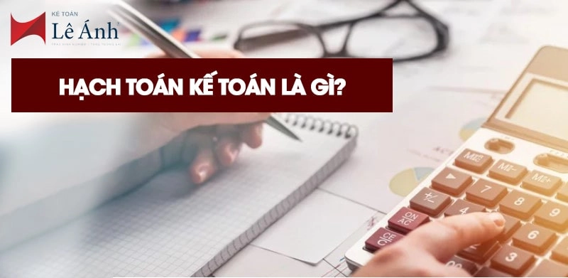 Hạch toán kế toán lê ánh