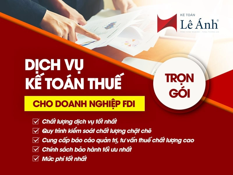 Dịch vụ kế toán thuế trọn gói cho doanh nghiệp FDI