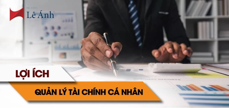 Lợi ích của việc quản lý tài chính cá nhân