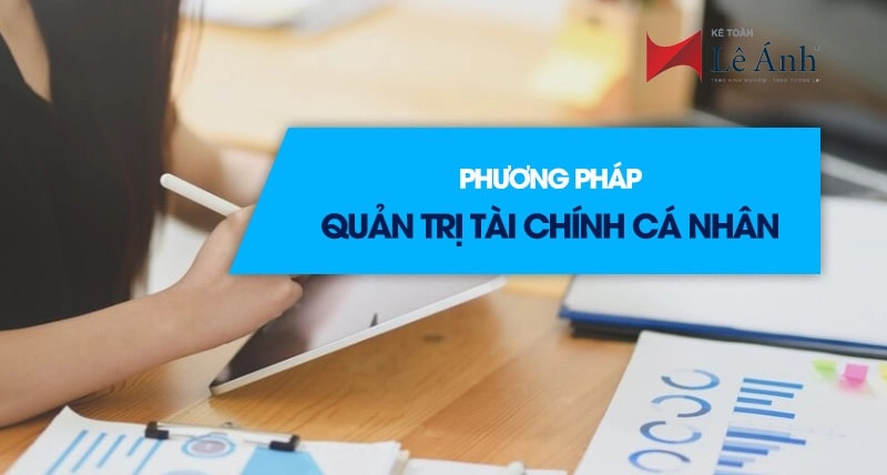 Phương pháp quản trị tài chính cá nhân