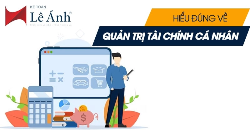Quản trị tài chính cá nhân hiệu quả