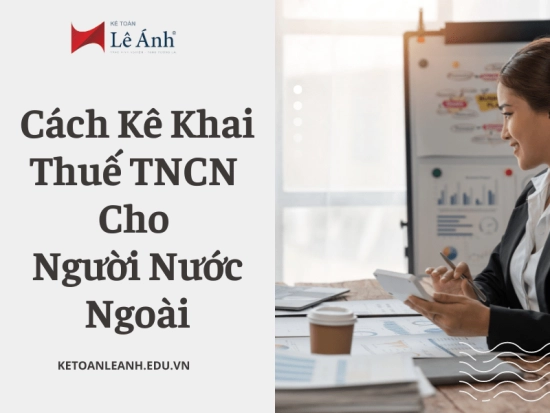 ke-khai-thue-tncn-cho-nguoi-nuoc-ngoai-min