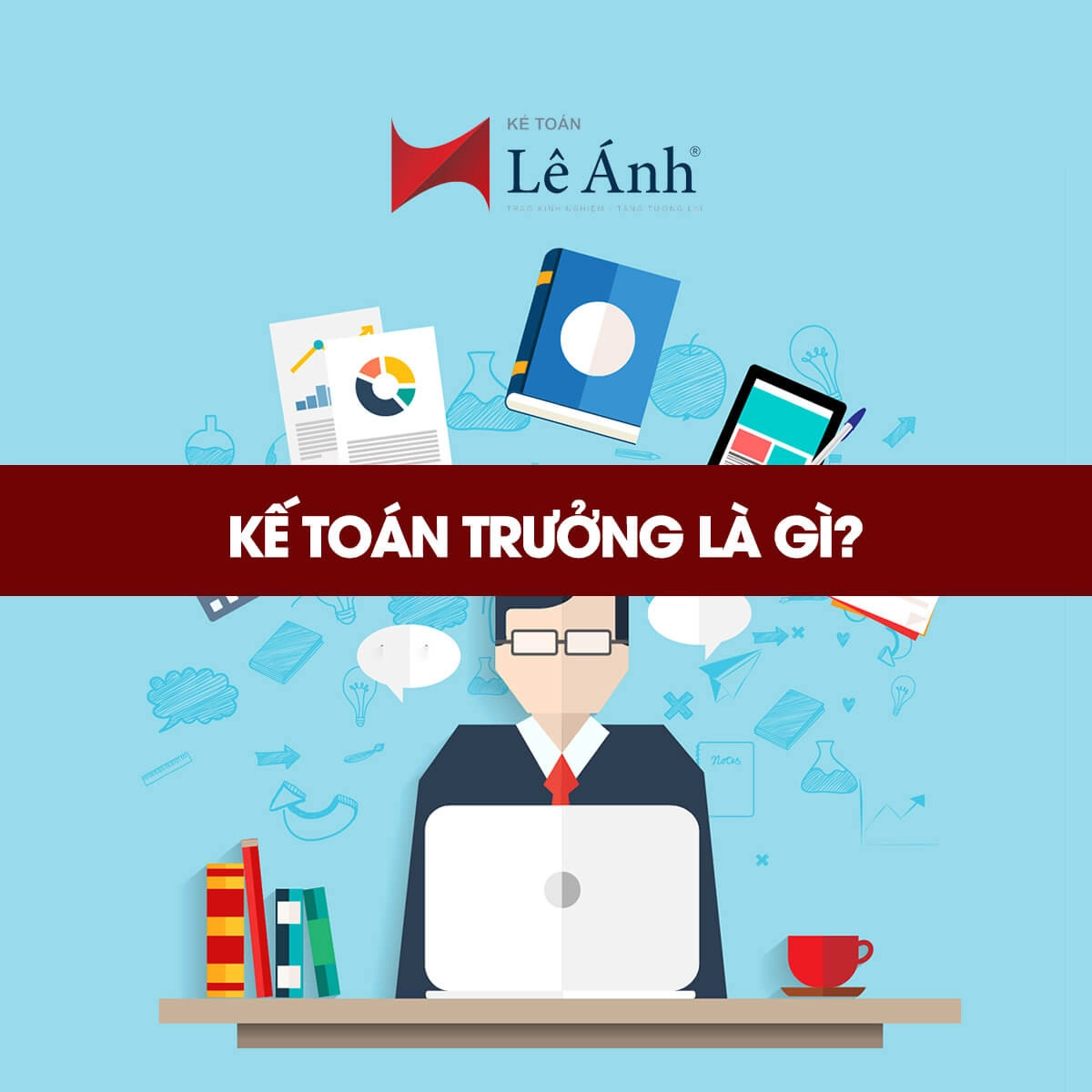 cong-viec-cua-ke-toan-truong