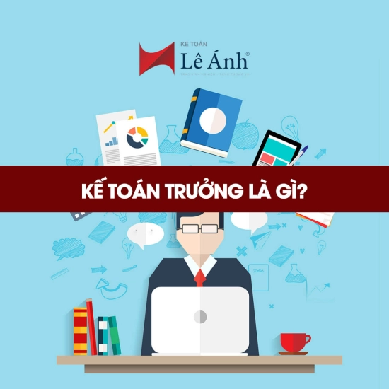 cong-viec-cua-ke-toan-truong